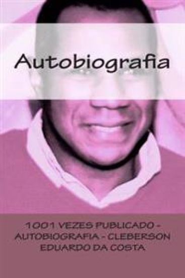 1001 Vezes Publicado - Autobiografia
