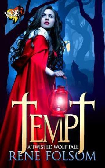 Tempt: A Twisted Wolf Tale (A Red Hot Treats Story)