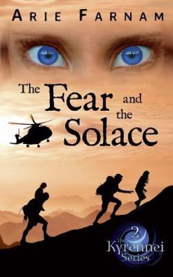 The Fear and the Solace: The Kyrennei Series Book Two