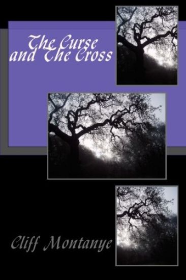 The Curse and The Cross