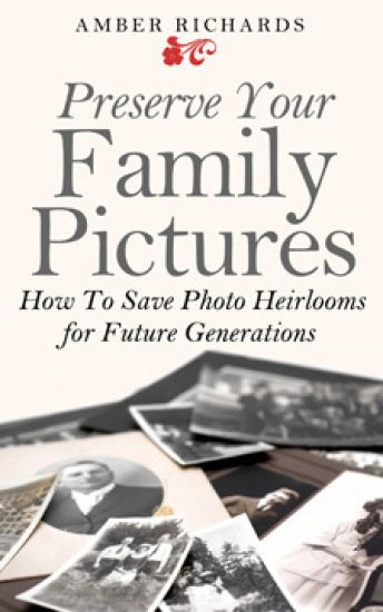 Preserve Your Family Pictures