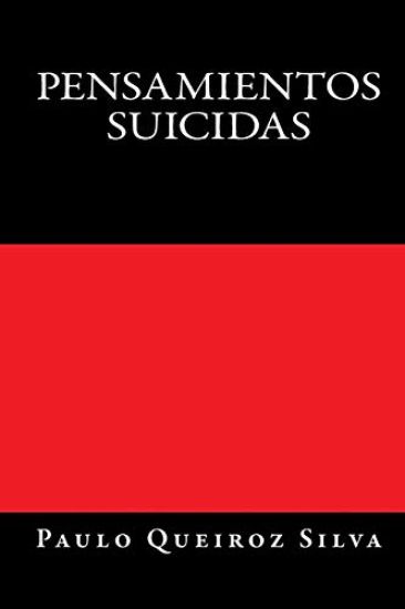 Pensamientos Suicidas: Suicidas