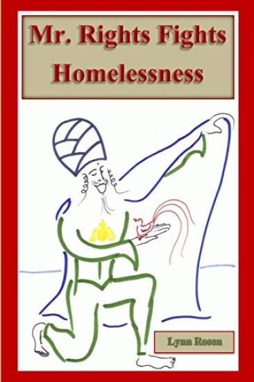 Mr. Rights Fights Homelessness