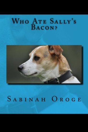 Who Ate Sally's Bacon?