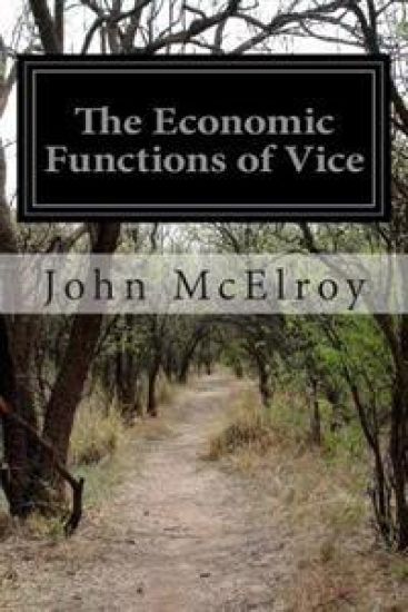 The Economic Functions of Vice