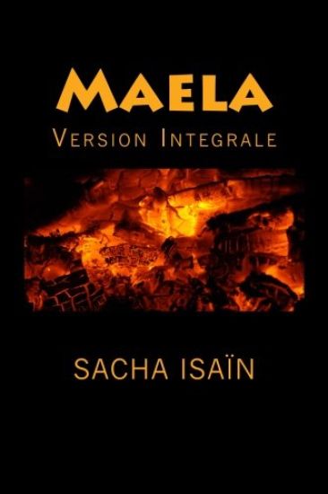 Maela: Version Integrale