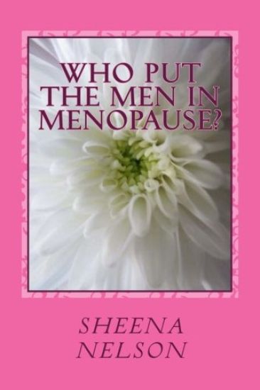 who put the men in menopause?: hilarious poems for older women