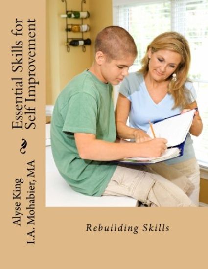 Essential Skills for Self-Improvement: Reintegrate After Traumatic Life Experiences