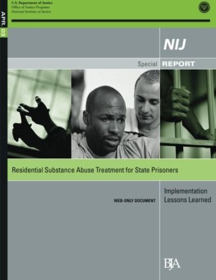 Residential Substance Abuse Treatment for State Prisoners: Implementation Lessons Learned