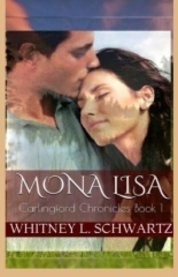 Mona Lisa: Carlingford Chronicles Book 1