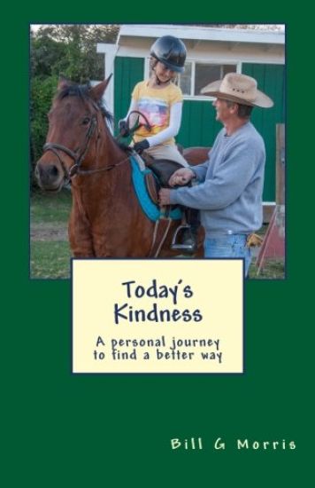 Today's Kindness: A personal journey to find a better way