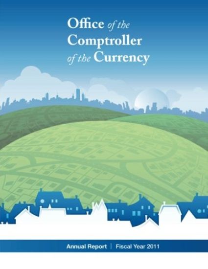 Office of the Comptroller of Currency Annual Report Fiscal year 2011