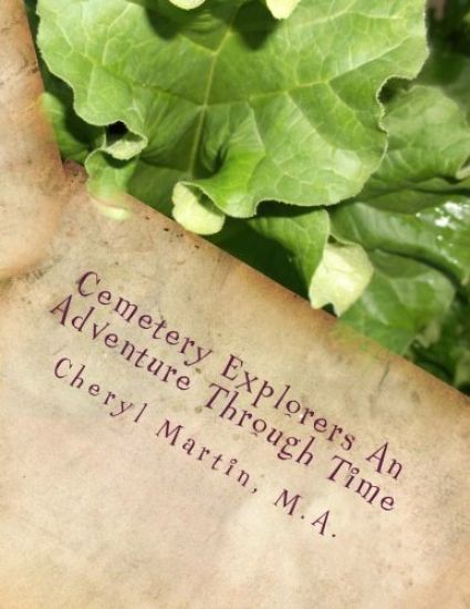 Cemetery Explorers An Adventure Through Time