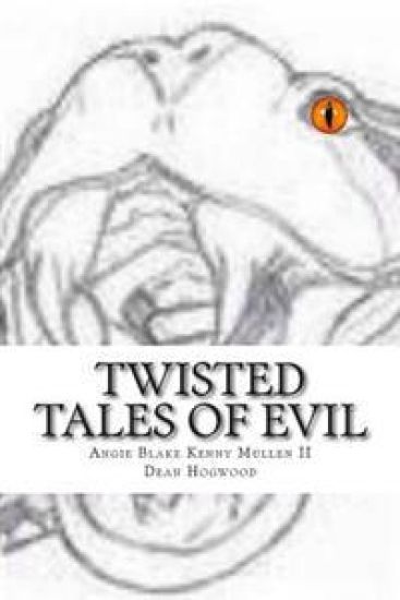 Twisted Tales of Evil: A novel of Evil Short Stories