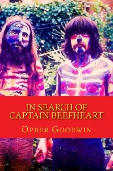 In Search of Captain Beefheart