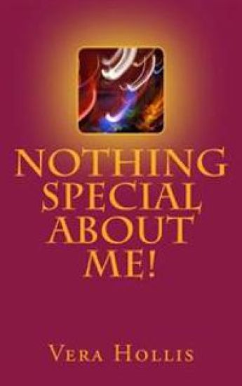 Nothing Special About Me!