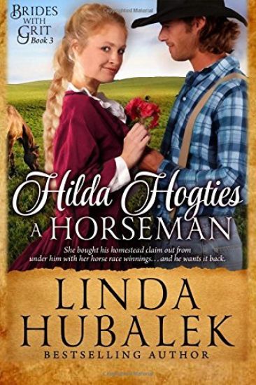 Hilda Hogties a Horseman: A Historical Western Romance