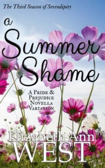 A Summer Shame: A Pride and Prejudice Novella Variation