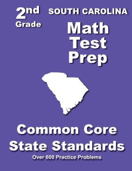 South Carolina 2nd Grade Math Test Prep: Common Core State Standards