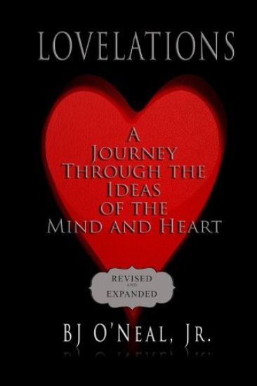 Lovelations: A Journey Through the Ideas of the Mind and Heart