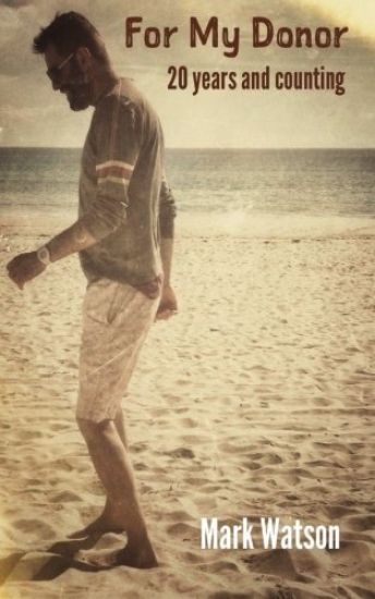 For My Donor: 20 years and counting