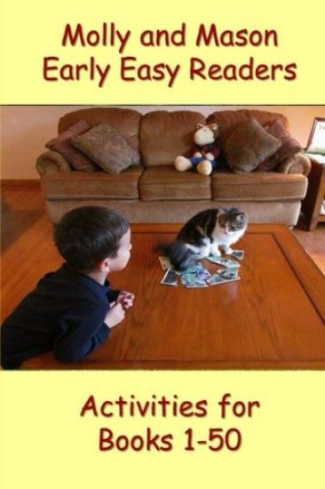 Molly and Mason Early Easy Readers Activities 1-50
