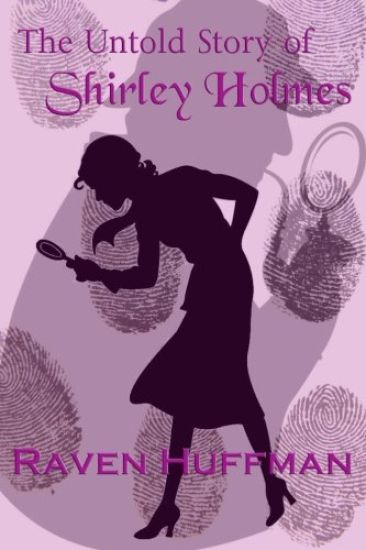 The Untold Story of Shirley Holmes