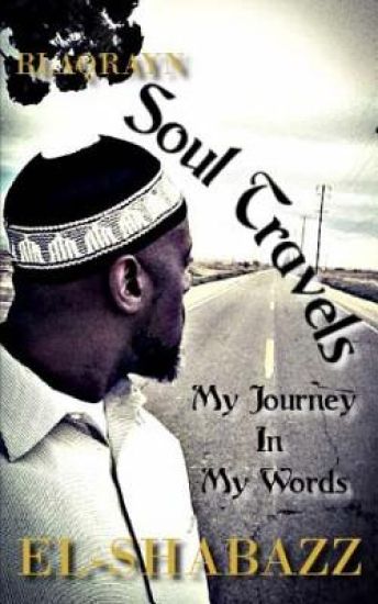 Soul Travels: My Journey in my Words