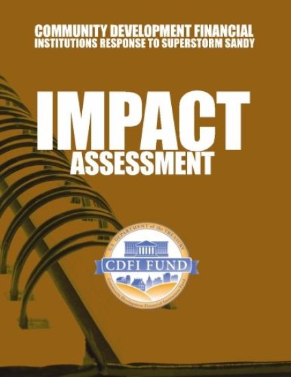 Community Development Financial Institutions Response to Superstorm Sandy Impact Assessment