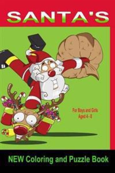 Santa's New Coloring and Puzzle Book: For Boys and Girls Aged 4-8