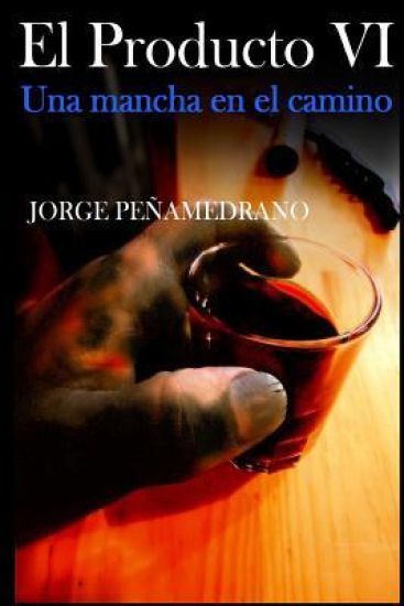 El Producto VI: Una mancha en el camino