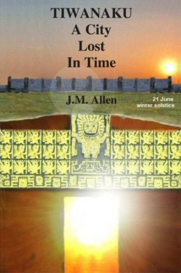 Tiwanaku: A City Lost in Time