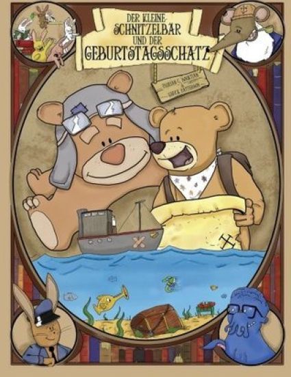 Der kleine Schnitzelbär und der Geburtstagsschatz