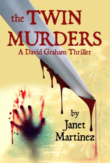 The Twin Murders: A David Graham Thriller
