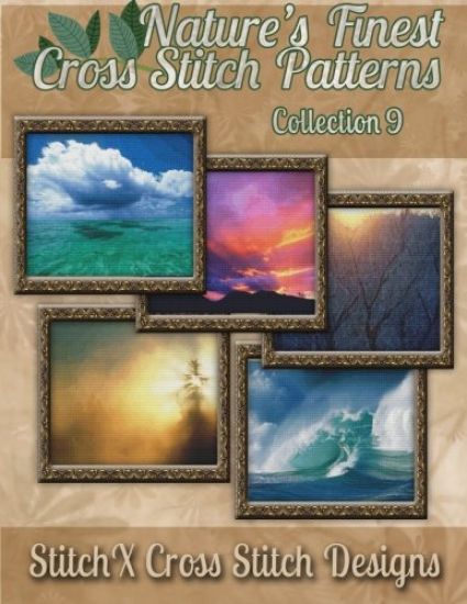 Nature's Finest Cross Stitch Pattern Collection No. 9
