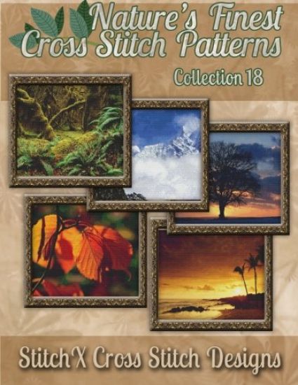 Nature's Finest Cross Stitch Pattern Collection No. 18
