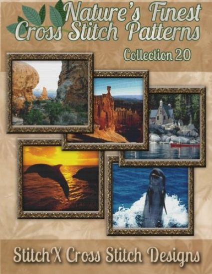 Nature's Finest Cross Stitch Pattern Collection No. 20