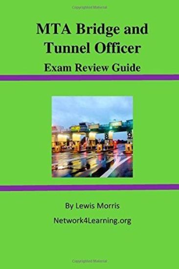 MTA Bridge and Tunnel Officer Exam Review Guide