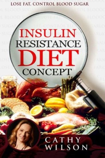 Insulin Resistance Diet Concept: Lose Fat Control Blood Sugar