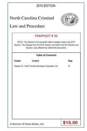 North Carolina Criminal Law and Procedure-Pamphlet 30