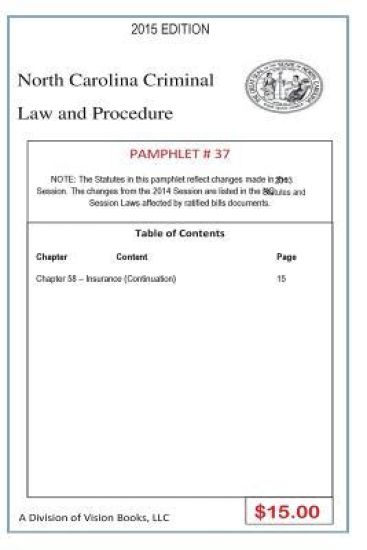 North Carolina Criminal Law and Procedure-Pamphlet 37
