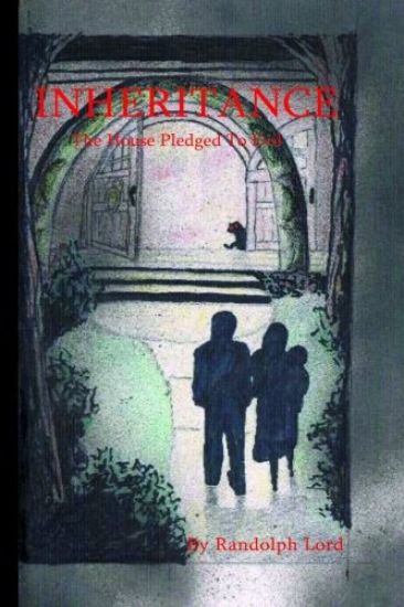Inheritance: The House Pledged To Evil