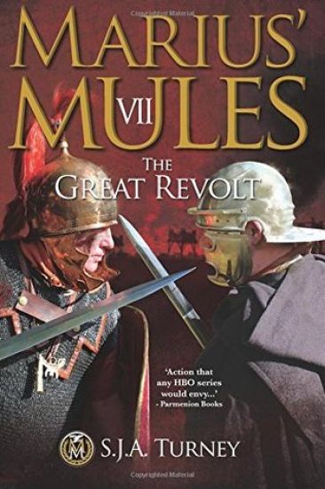 Marius' Mules VII: The Great Revolt