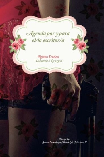 Relatos Eroticos Volumen 2 La orgia