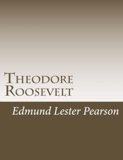 Theodore Roosevelt
