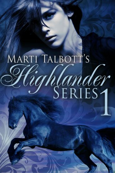 Marti Talbott's Highlander Series 1 (Anna, Rachel & Charlet)
