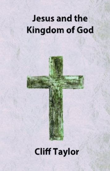 Jesus and the Kingdom of God