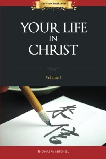 Your Life In Christ