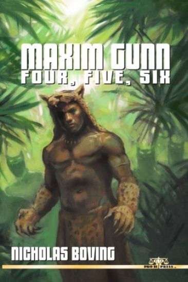Maxim Gunn: Four, Five Six
