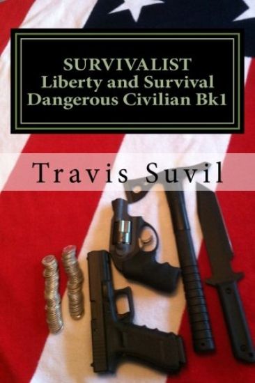 Dangerous Civilian: Liberty and Survival